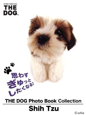cover image of THE DOG Photo Book Collection Shih Tzu